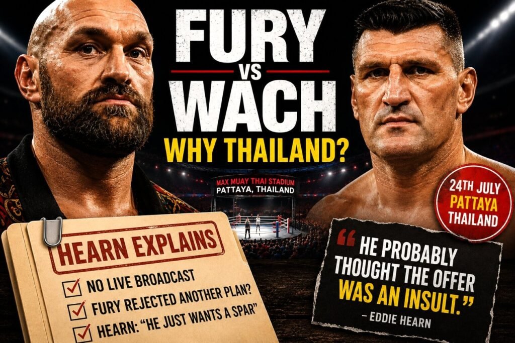 Eddie Hearn reveals why Tyson Fury chose Thailand for comeback fight